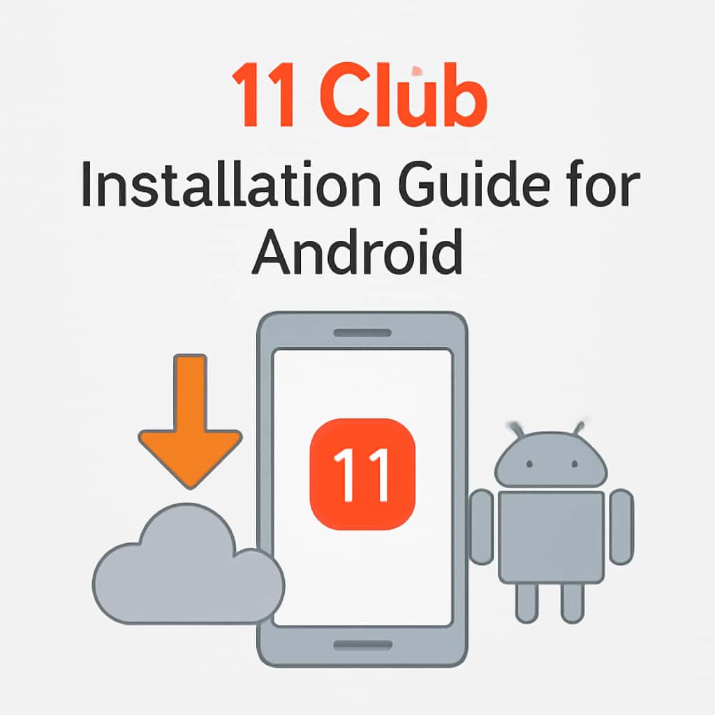 An educational diagram related to 11 Club Installation Guide for Android.
