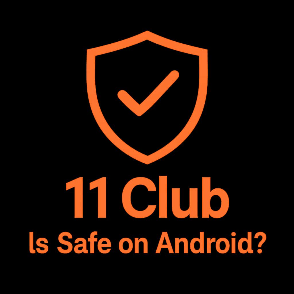 Icon representing the safety of the 11 Club app on Android devices.